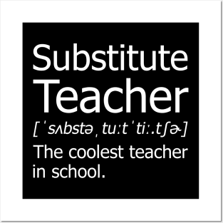 Funny Substitute Teacher Meaning T-Shirt Awesome Definition Classic Posters and Art